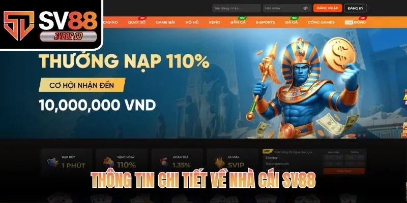 Thông tin chi tiết về nhà cái SV88